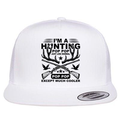 I'm A Hunting T Flatbill Hat