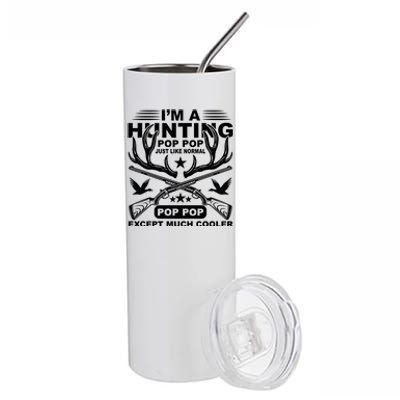 I'm A Hunting T Stainless Steel Tumbler