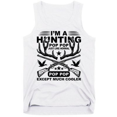 I'm A Hunting T Tank Top
