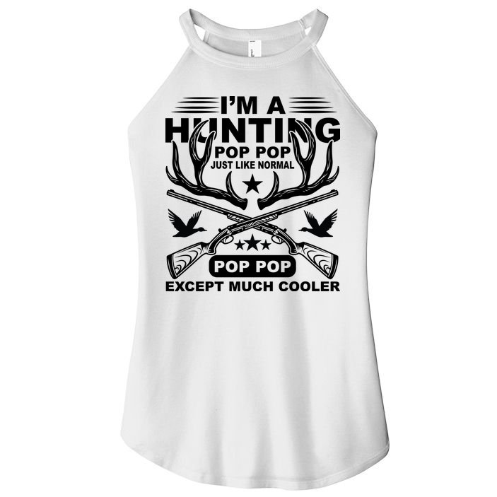 I'm A Hunting T Women's Perfect Tri Rocker Tank
