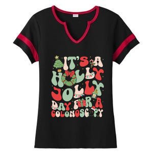 ItS A Holly Xmas Day For A Colonoscopy Christmas Ladies Halftime Notch Neck Tee