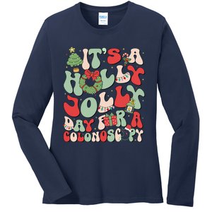 ItS A Holly Xmas Day For A Colonoscopy Christmas Ladies Long Sleeve Shirt