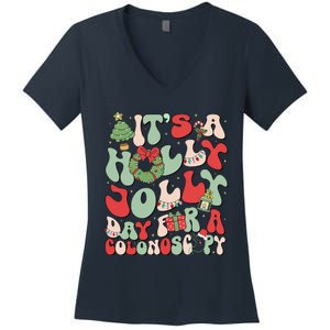 ItS A Holly Xmas Day For A Colonoscopy Christmas Women's V-Neck T-Shirt