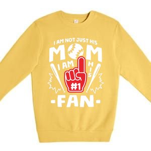 I Am His Number 1 Fan Funny Baseball Mom Gift Great Gift Premium Crewneck Sweatshirt