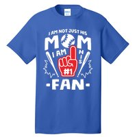 I Am His Number 1 Fan Funny Baseball Mom Gift Great Gift Tall T-Shirt