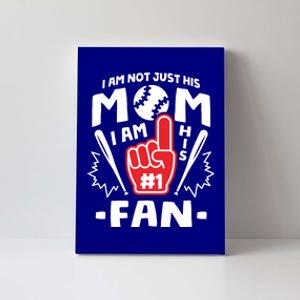 I Am His Number 1 Fan Funny Baseball Mom Gift Great Gift Canvas