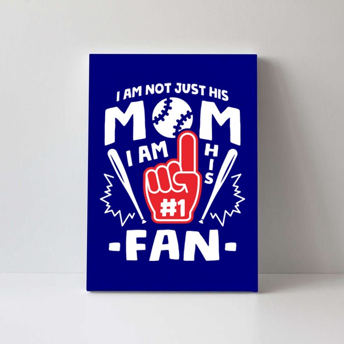 I Am His Number 1 Fan Funny Baseball Mom Gift Great Gift Canvas