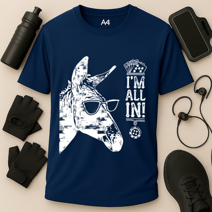 I'm All In Funny Poker Donkey Performance Shirt
