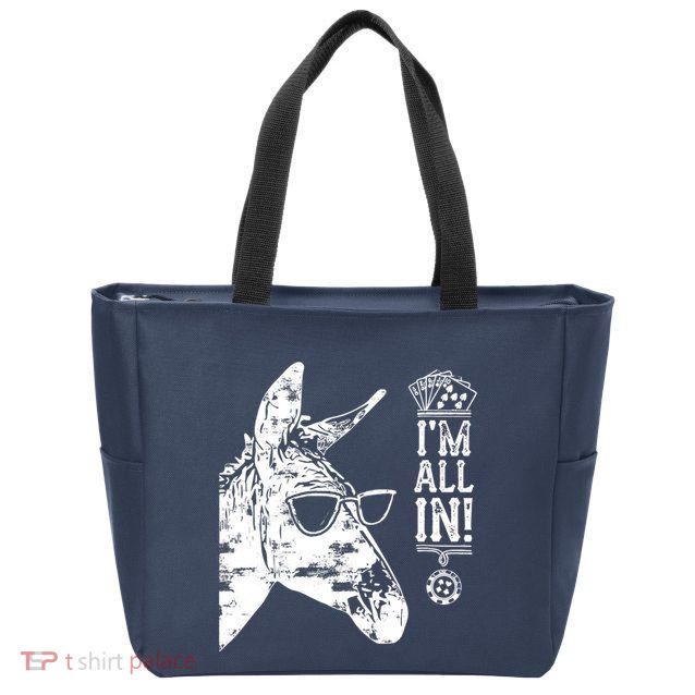 I'm All In Funny Poker Donkey Zip Tote Bag