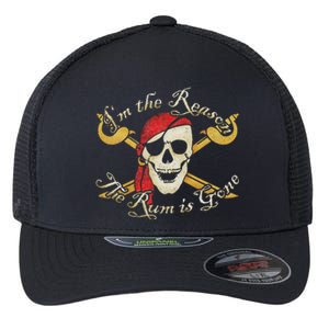 I Am IM The Reason The Rum Is Gone Pirate Flexfit Unipanel Trucker Cap