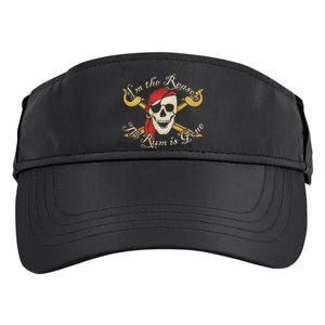 I Am IM The Reason The Rum Is Gone Pirate Adult Drive Performance Visor