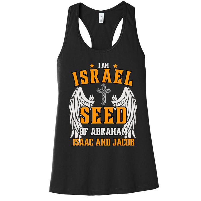 I am Israel Seed Of Abraham Isaac and Jacob Women's Racerback Tank