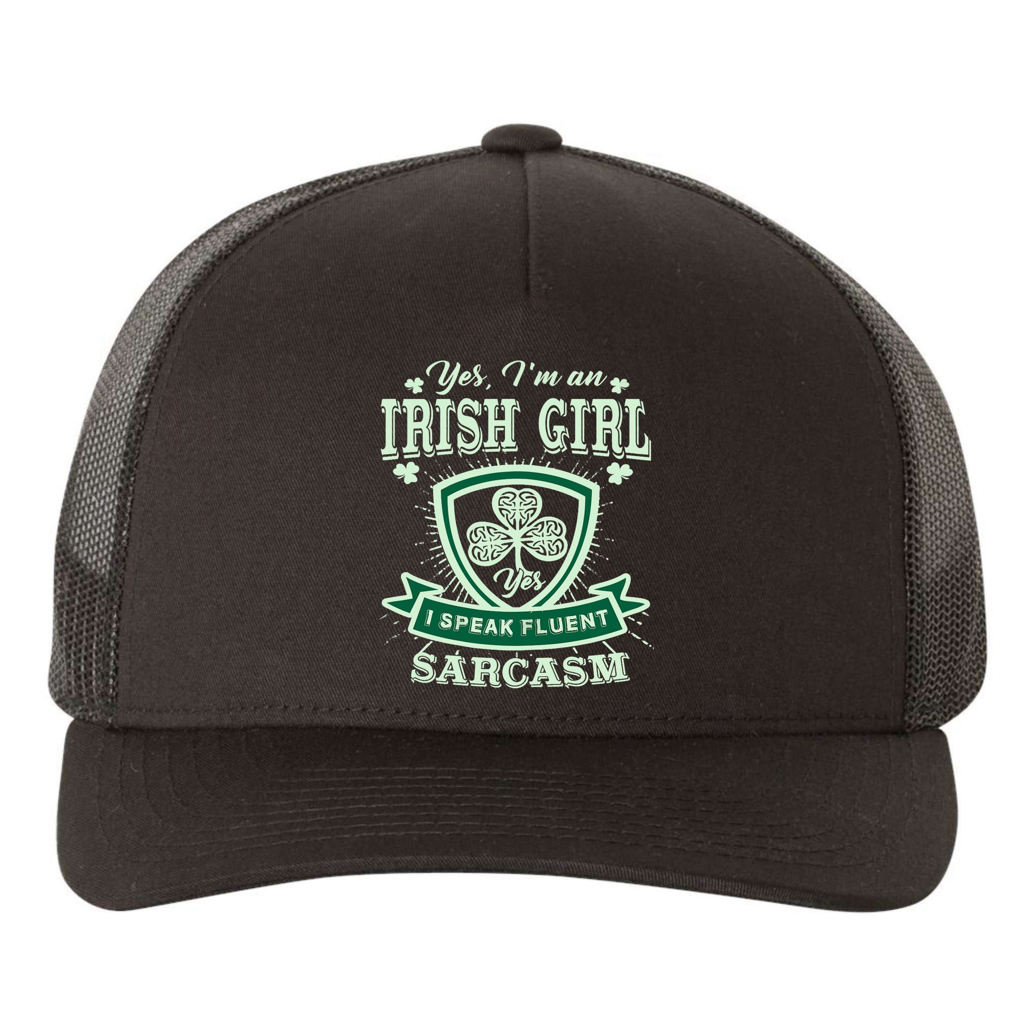 I'm an Irish Girl, Perfect Funny St Patrick's Day Girl Yupoong Adult 5-Panel Trucker Hat