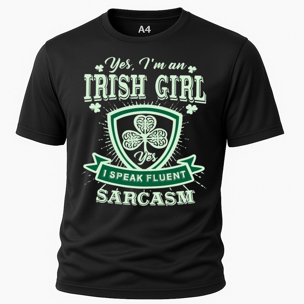 I'm an Irish Girl, Perfect Funny St Patrick's Day Girl Cooling Performance Crew T-Shirt