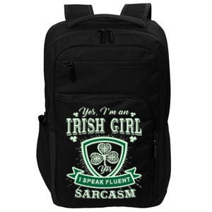 I'm an Irish Girl, Perfect Funny St Patrick's Day Girl Impact Tech Backpack