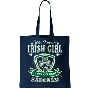 I'm an Irish Girl, Perfect Funny St Patrick's Day Girl Tote Bag