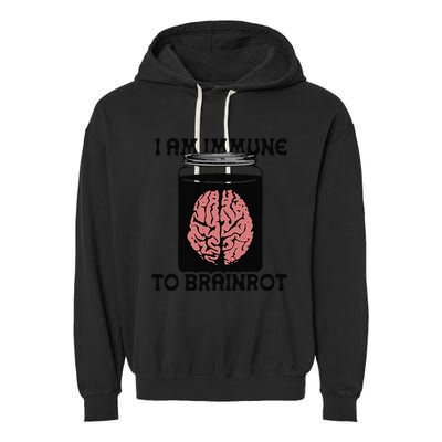 I Am Immune To Brainrot Garment-Dyed Fleece Hoodie
