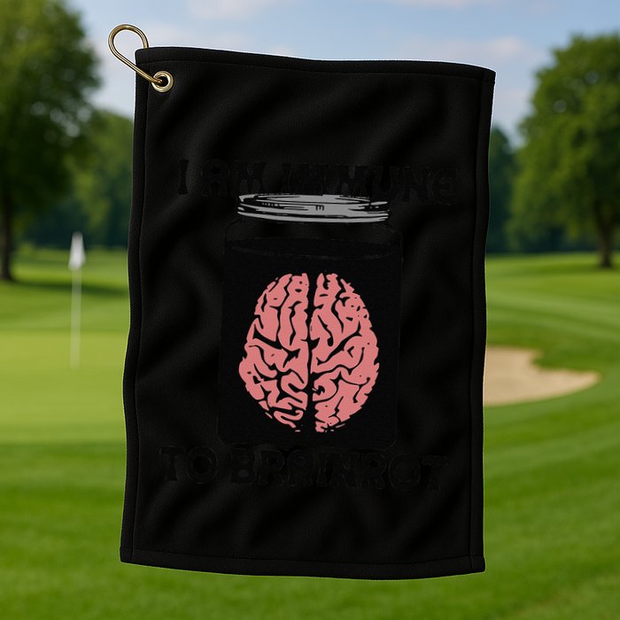 I Am Immune To Brainrot Golf Towel