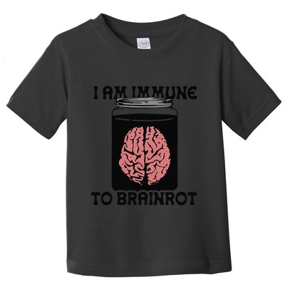 I Am Immune To Brainrot Toddler T-Shirt