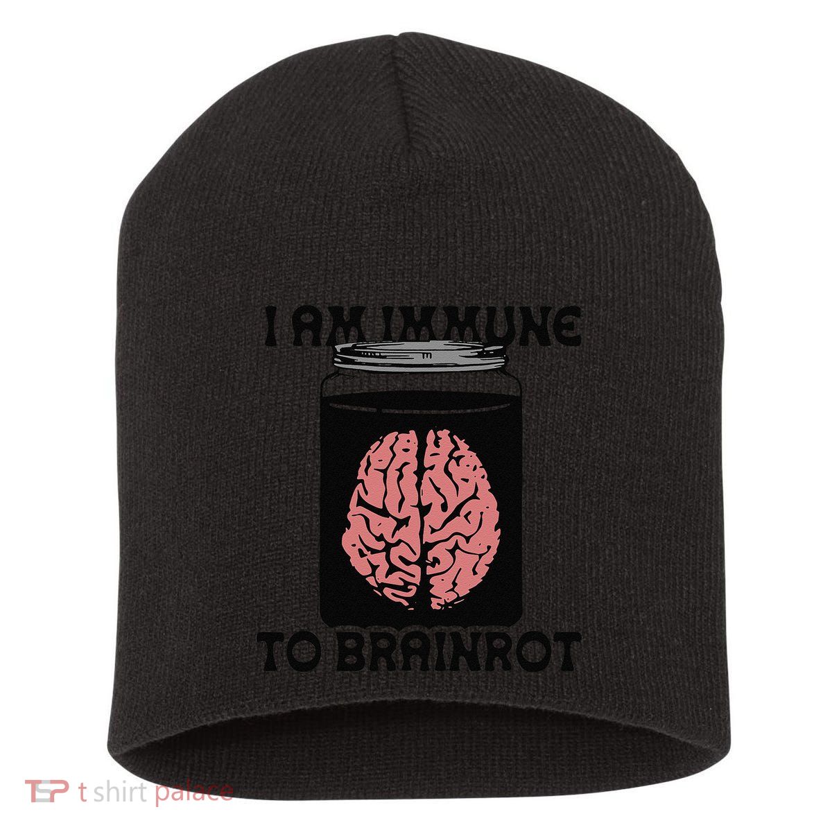 I Am Immune To Brainrot Short Acrylic Beanie