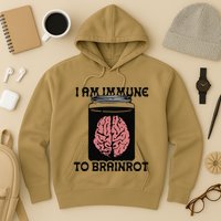 I Am Immune To Brainrot Hoodie