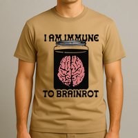 I Am Immune To Brainrot T-Shirt