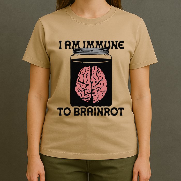 I Am Immune To Brainrot T-Shirt