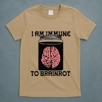 I Am Immune To Brainrot T-Shirt