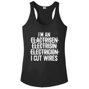 IM An ... I Cut Wires Lineman Funny Electrician Ladies PosiCharge Competitor Racerback Tank