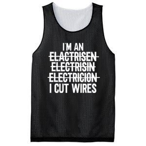 IM An ... I Cut Wires Lineman Funny Electrician Mesh Reversible Basketball Jersey Tank