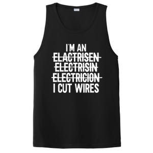 IM An ... I Cut Wires Lineman Funny Electrician PosiCharge Competitor Tank