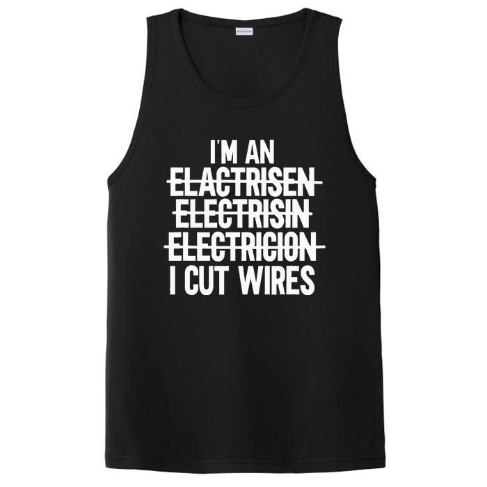 IM An ... I Cut Wires Lineman Funny Electrician PosiCharge Competitor Tank