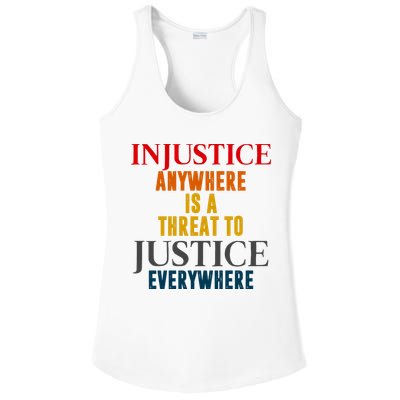 Injustice Anywhere Is A Threat To Justice Everywhere Ladies PosiCharge Competitor Racerback Tank