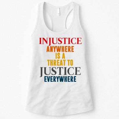 Injustice Anywhere Is A Threat To Justice Everywhere Womens Tank Top