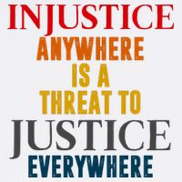 Injustice Anywhere Is A Threat To Justice Everywhere Baby Bodysuit