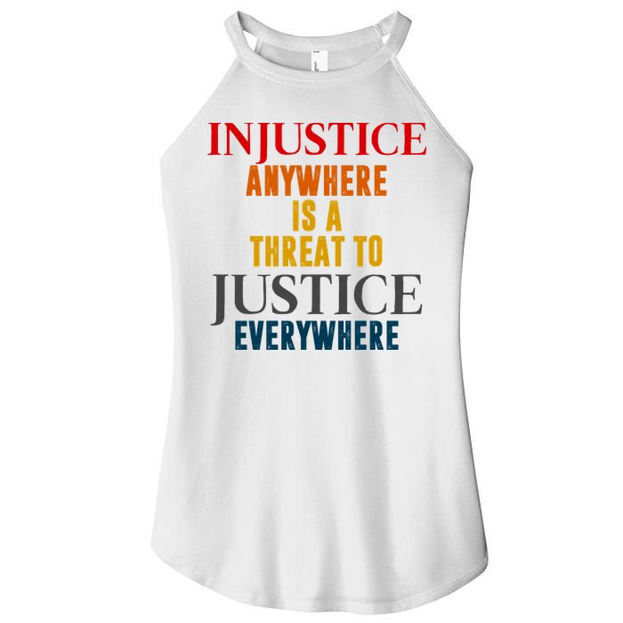 Injustice Anywhere Is A Threat To Justice Everywhere Women's Perfect Tri Rocker Tank