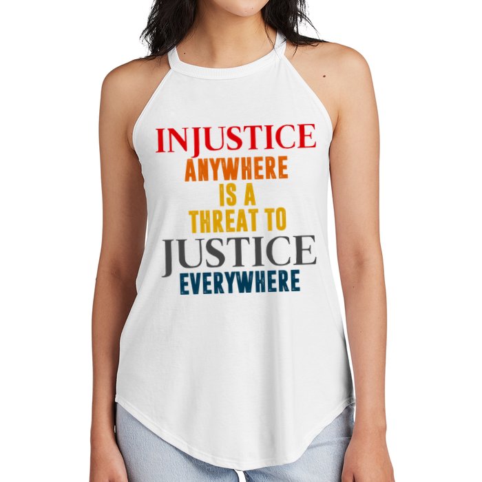 Injustice Anywhere Is A Threat To Justice Everywhere Women's Perfect Tri Rocker Tank