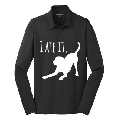 I Ate It Dog Mom And Dog Dads Silk Touch Performance Long Sleeve Polo