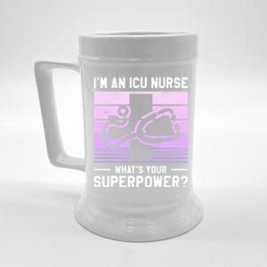 Im An Icu Nurse Whats Your Superpower Ccrn Nurses Gift Beer Stein