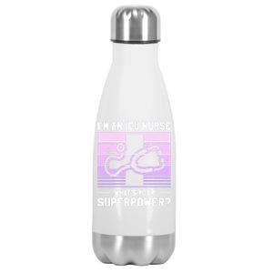 Im An Icu Nurse Whats Your Superpower Ccrn Nurses Gift Stainless Steel Insulated Water Bottle