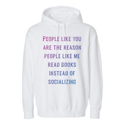 Introvert Antisocial Id Rather Be Reading Gift Garment-Dyed Fleece Hoodie