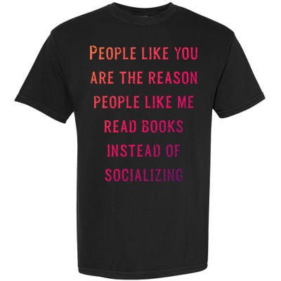 Introvert Antisocial Id Rather Be Reading Gift Garment-Dyed Heavyweight T-Shirt