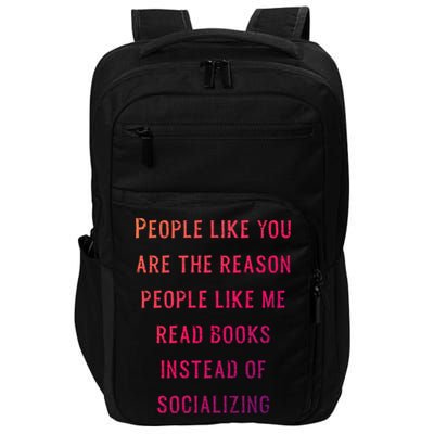 Introvert Antisocial Id Rather Be Reading Gift Impact Tech Backpack