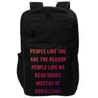 Introvert Antisocial Id Rather Be Reading Gift Impact Tech Backpack