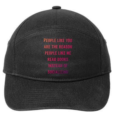 Introvert Antisocial Id Rather Be Reading Gift 7-Panel Snapback Hat