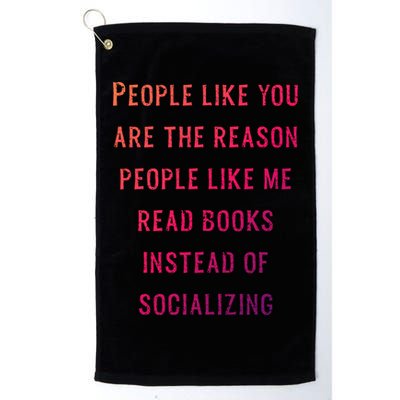 Introvert Antisocial Id Rather Be Reading Gift Golf Towel