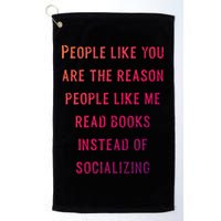 Introvert Antisocial Id Rather Be Reading Gift Golf Towel