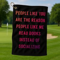 Introvert Antisocial Id Rather Be Reading Gift Golf Towel