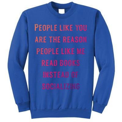 Introvert Antisocial Id Rather Be Reading Gift Sweatshirt