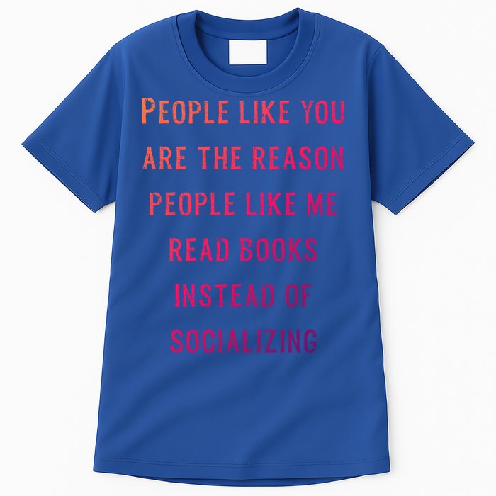 Introvert Antisocial Id Rather Be Reading Gift Tall T-Shirt